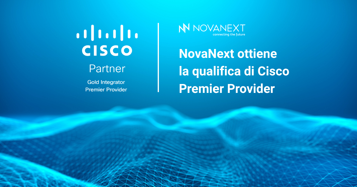 NovaNext diventa Cisco Premier Provider